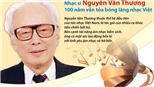 Nhạc sĩ Nguyễn Văn Thương: 100 năm vẫn tỏa bóng làng nhạc Việt