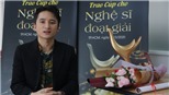 Phan Mạnh Quỳnh: &#39;Giải Cống hiến là kim chỉ nam sự nghiệp của tôi&#39;