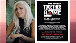 Laly Gaga với One World - Together at Home: Ngôi sao vì cộng đồng