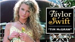'Tim McGraw': Viên gạch đầu tiên xây sự nghiệp đồ sộ của Taylor Swift