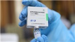  WHO sẽ tiến hành đánh giá hai loại vaccine Sinopharm, CoronaVac để đưa vào danh sách sử dụng khẩn cấp