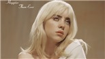 'Happier Than Ever' của Billie Eilish: Hạnh phúc trên con đường dị biệt