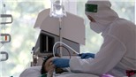Số ca tử vong và mắc mới Covid-19 tại Philippines và Nga cao kỷ lục