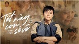 Bùi Công Nam: Quay MV Tết, đưa luôn 100 lao động về quê ăn Tết