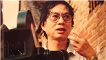 Đạo diễn Đặng Nhật Minh với Hà Nội (kỳ 1): Còn đây Hà Nội vấn vương một tấm lòng…