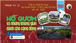 Đề cử Giải thưởng Bùi Xuân Phái - Vì tình yêu Hà Nội lần 18 - 2025: Hồ Gươm và những không gian dành cho cộng đồng