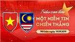 VIDEO: Vé bóng đá Việt Nam vs Malaysia chính thức mở bán qua VinID từ 10h sáng ngày 19/9