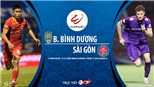 Soi kèo nhà cái Bình Dương vs Sài Gòn. Trực tiếp bóng đá Việt Nam