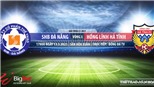 Soi kèo nhà cái Đà Nẵng vs Hà Tĩnh. BĐTV. Trực tiếp bóng đá Việt Nam hôm nay