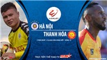 VIDEO: Soi kèo nhà cái Hà Nội vs Thanh Hóa. Trực tiếp bóng đá Việt Nam