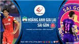 VIDEO: Soi kèo nhà cái. HAGL vs Sài Gòn. Trực tiếp bóng đá Việt Nam 2020