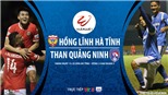 Soi kèo nhà cái Hà Tĩnh vs Quảng Ninh. Trực tiếp bóng đá Việt Nam