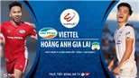 Soi kèo bóng đá. Viettel vs HAGL. BĐTV Trực tiếp bóng đá Việt Nam