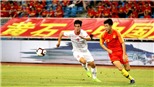 Tuyển Việt Nam chấm hết hy vọng dự World Cup của Trung Quốc? 