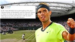 Những tay vợt lớn nào rút lui khỏi Wimbledon và Olympic?