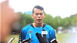 Tấn Trường sẵn sàng tập trung đội tuyển Việt Nam