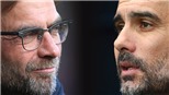 Liverpool vs Man City: Hãy lo Premier League, đừng mơ Champions League!