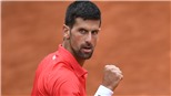 Roland Garros 2022: Djokovic thẳng tiến
