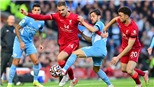 Nhận định bóng đá Man City vs Liverpool: Khúc vĩ thanh ở Etihad