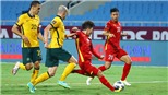 Nhận định bóng đá Úc vs Việt Nam (16h10, 27/1): Năm mới chờ tin vui...
