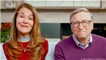 Vợ chồng tỉ phú Bill Gates & Melinda: Khi cuộc hôn nhân 27 năm 'không thể cứu vãn'