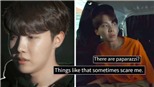 J-Hope BTS chia sẻ nỗi sợ hãi khi là một thần tượng