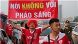 Bóng đá Việt Nam: Thái Lan chỉ ra cái tên nguy hiểm nhất. Nói không với pháo sáng