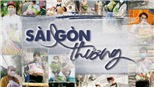 Những MV cổ vũ Sài Gòn chống dịch gây xúc động mạnh