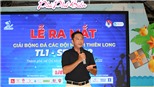 Lê Huỳnh Đức 'thổi lửa' bóng đá phong trào TP.HCM