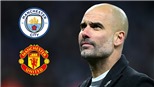 Pep Guardiola tuyên bố Man City sẽ tiếp M.U bằng đội hình... dự bị