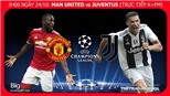 Soi kèo M.U vs Juventus (02h00 ngày 24/10)