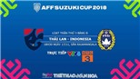 Soi kèo và dự đoán bóng đá Thái Lan vs Indonesia (18h30 ngày 17/11) 