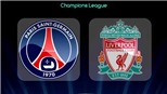 Xem trực tiếp PSG vs Liverpool (03h00, 29/11) ở đâu?