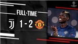 Juventus 1-2 M.U: Mata đá phạt đẹp như mơ, M.U ngược dòng giành chiến thắng