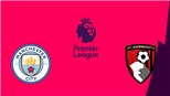 Man City 3-1 Bournemouth (KT): Vắng Aguero, Man City vẫn thắng dễ dàng nhờ sự toả sáng của Sterling 
