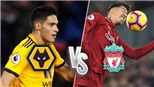 Link xem trực tiếp Wolves vs Liverpool (03h00, 22/12)