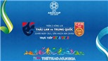 Soi kèo Thái Lan vs Trung Quốc (21h00, 20/1). Dự đoán bóng đá Asian Cup 2019. VTV6, VTV5 trực tiếp