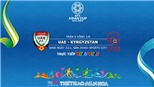 Soi kèo UAE vs Kyrgyzstan (00h00, 22/1). VTV6, VTV5 trực tiếp. Kèo bóng đá Asian Cup 2019