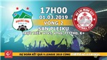 Nhận định, dự đoán và trực tiếp HAGL vs TP Hồ Chí Minh (17h00, 01/03). VTV6 trực tiếp