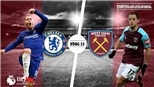 Soi kèo Chelsea vs West Ham (02h00 ngày 9/4). Trực tiếp K+PM