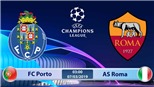 Soi kèo, dự đoán bóng đá Porto vs Roma (3h00 ngày 7/3), vòng 1/8 Cúp C1. Trực tiếp K+PC 