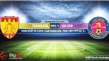 Thanh Hóa vs Sài Gòn: Trực tiếp bóng đá và nhận định (18h ngày 24/5). Lịch thi đấu V League
