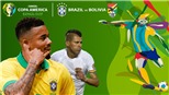 Soi kèo bóng đá Brazil vs Bolivia, Copa America 2019. Link xem trực tiếp FPT Play, K+PM