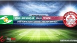 Soi kèo bóng đá: SLNA vs TPHCM (17h00, 25/8), V League 2019. Trực tiếp Bóng đá TV
