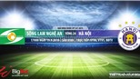 Trực tiếp và soi kèo bóng đá: SLNA đấu với Hà Nội (17h00 hôm nay, VTV6), V League 2019