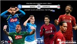 Soi kèo bóng đá: Napoli đấu với Liverpool. K+, K+PM trực tiếp C1