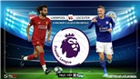 Soi kèo bóng đá Liverpool vs Leicester (21h hôm nay). Trực tiếp K+, K+PM 