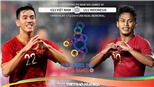 Kèo U22 Việt Nam vs U22 Indonesia: Soi kèo SEA Games 30. Trực tiếp bóng đá VTV6, VTV5, VTC1