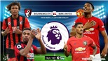 Soi kèo Bournemouth đấu với MU (19h30 hôm nay). K+, K+PM trực tiếp bóng đá: MU vs Bournemouth