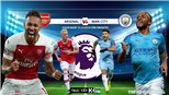 Kèo Arsenal vs Man City. Soi kèo Ngoại hạng Anh. Trực tiếp K+, K+PM 